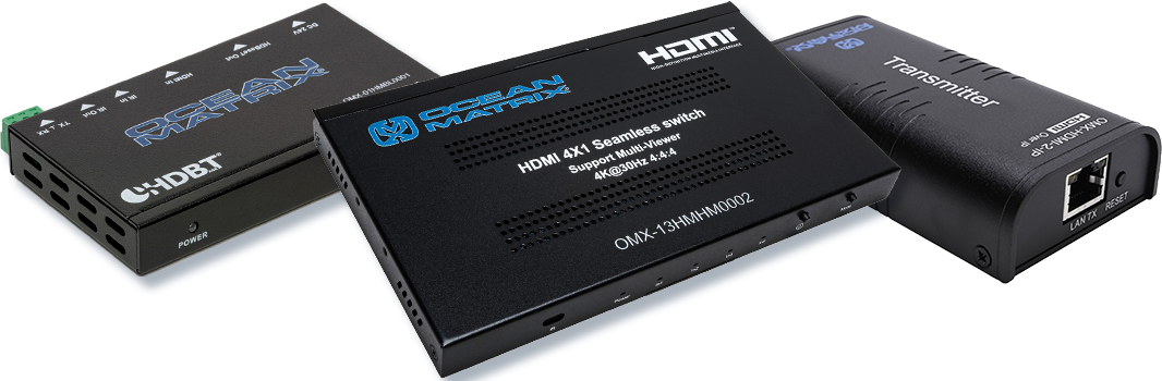Ocean Matrix products stacked - transmitter, HDMI